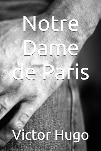 Notre-Dame de Paris von Independently published